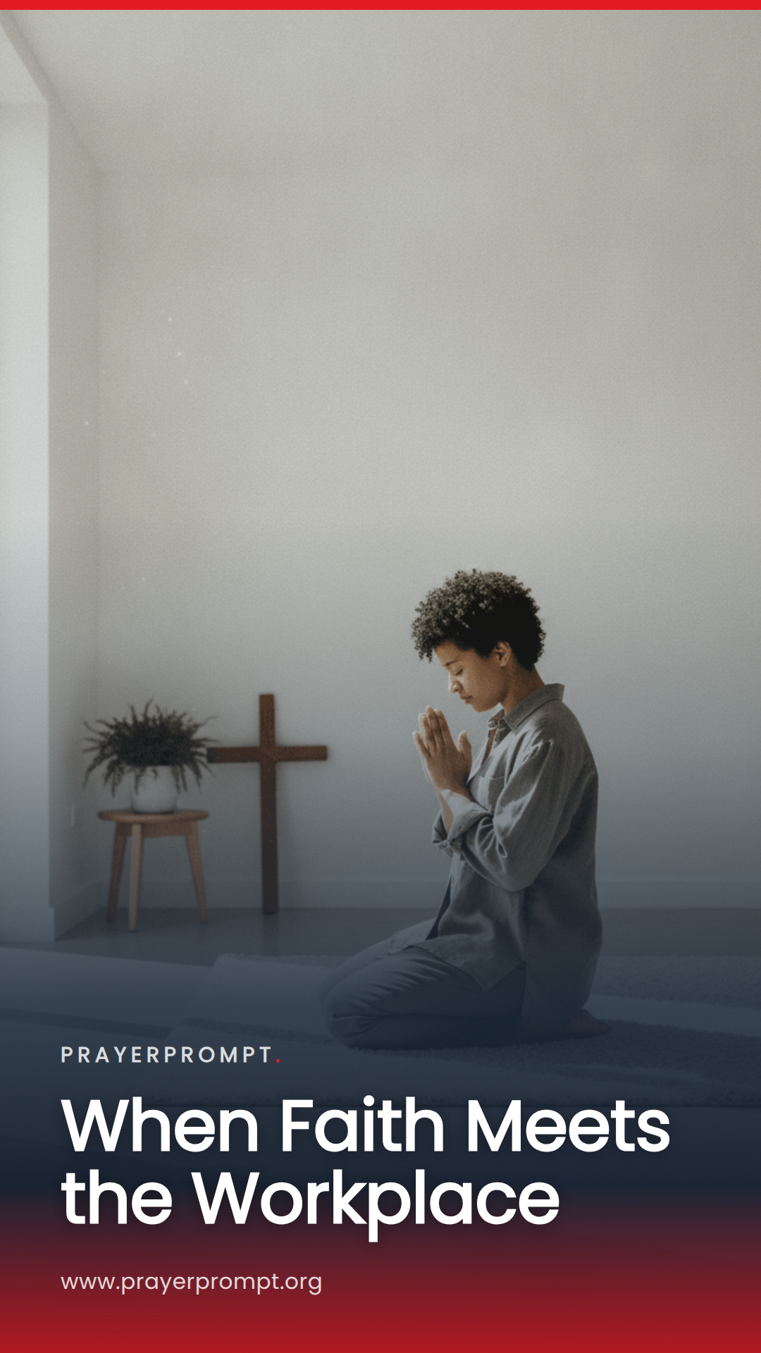 prayer points for Christians navigating faith and workplace expression - Prayer Points