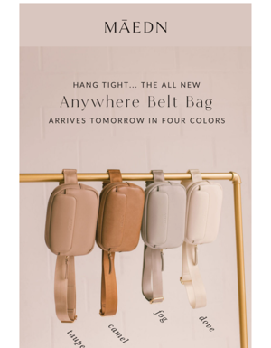 The Anywhere Belt Bag Is Almost Here!