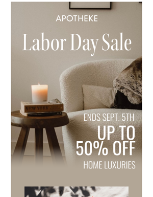 Labor Day Home Luxuries Sale