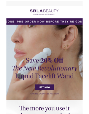 Save 20% Off The New Revolutionary Liquid Facelift Wand