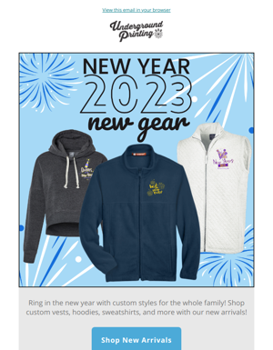 New Year, New Gear With Underground Printing!