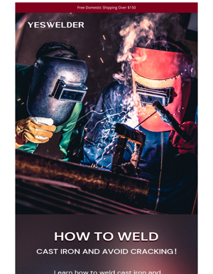 How To Weld Cast Iron And Avoid Weld Cracking