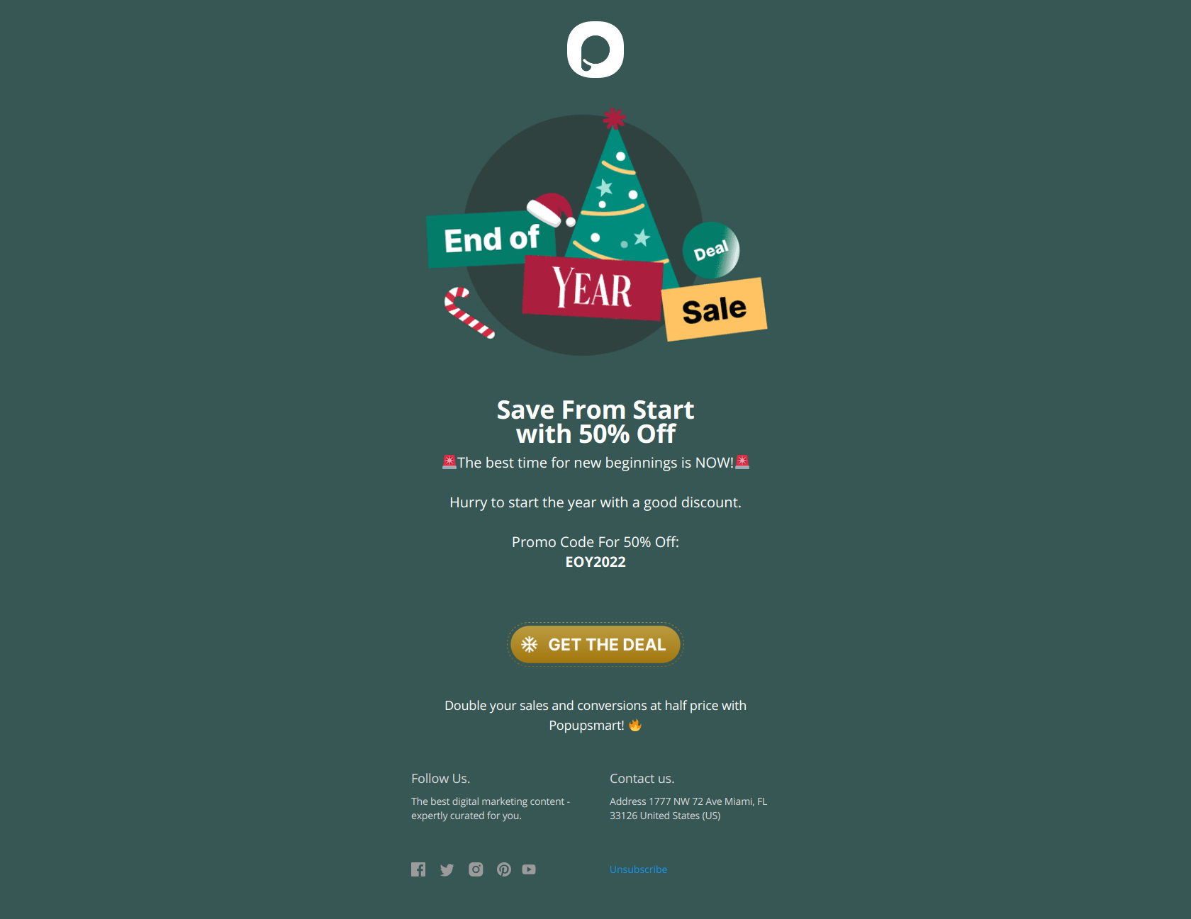 Get the 50% OFF to Kickstart the Year 🎄 - Emre from Popupsmart Newsletter