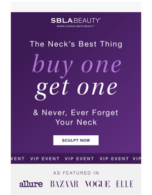 Never, Ever Forget Your Neck! VIP Event This Weekend Only!