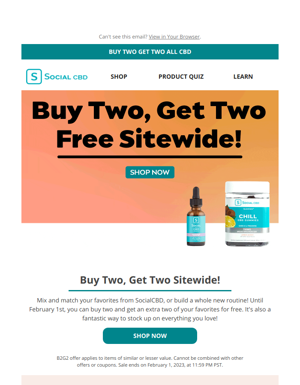 Buy Two, Get Two Free Sitewide!