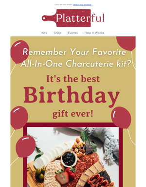 Say Happy Birthday With Platterful Charcuterie!