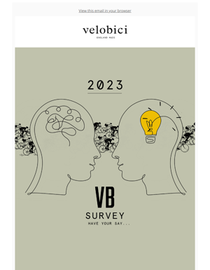 Have Your Say With The 2023 Velobici Customer Survey