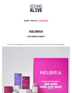 Introducing Neubria, For Mind & Body