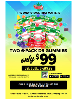 🚨Two 6-Pack Delta 9 Gummies For Just $99! 🍬