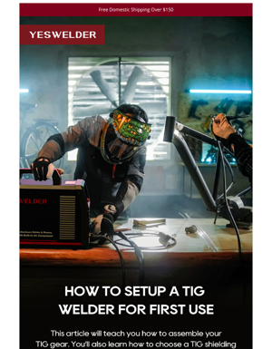 Expert Guide On TIG Setup
