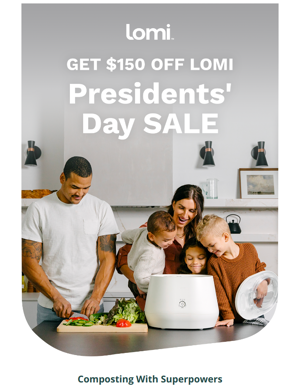 Presidents' Day Sale: $150 Off Your Lomi