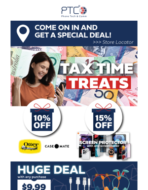 , Tax Time Treats Deal Up To 15% OFF + Huge Deal With Any Purchase 💴