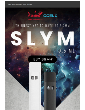 Get Your Hands On The CCELL® Slym 0.5ML