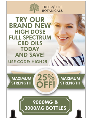 Save 25% Off Our Brand New 9000mg And 3000mg Droppers!