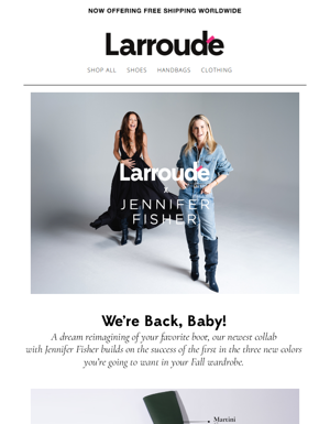 Larroudé X Jennifer Fisher Is Back ✌️