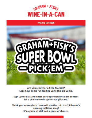 🏈 Win Up To $100 With Our Super Bowl Pick'Em Contest 🏈
