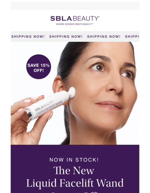 Now In Stock! 15% Off The New Liquid Facelift Wand