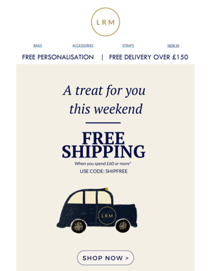 Treat Yourself With FREE DELIVERY!