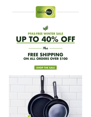Up To 40% Off 🔥🍳 Heat Up Your Kitchen With Our PFAS-Free Winter Cookware Sale