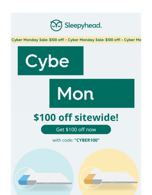 🛍️  $100 Off Cyber Monday Awaits