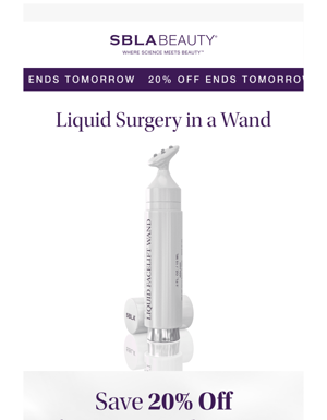 The Liquid Facelift Wand Is 20% Off! Ends Tomorrow!