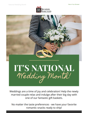 Celebrate National Wedding Month With Us! 💍