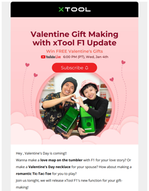 ⏰ Livestream: Valentine's Day Gift Making With XTool F1 Update