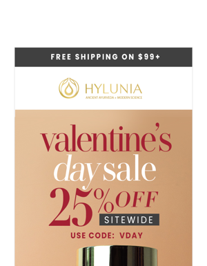 Treat Yourself! +25% Sitewide | Valentine's Sale