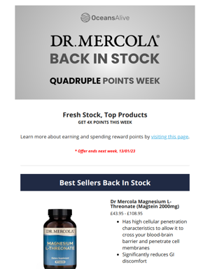 📢 Dr. Mercola Back In Stock + Quadruple Points