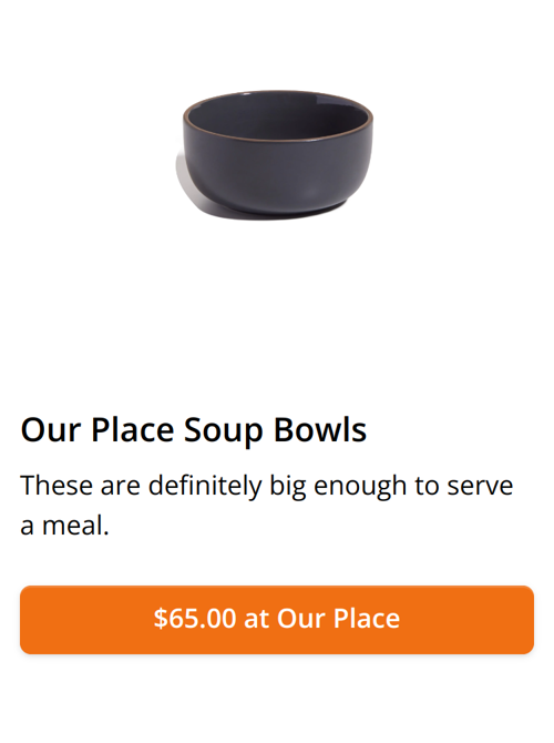 Our Place Soup Bowls