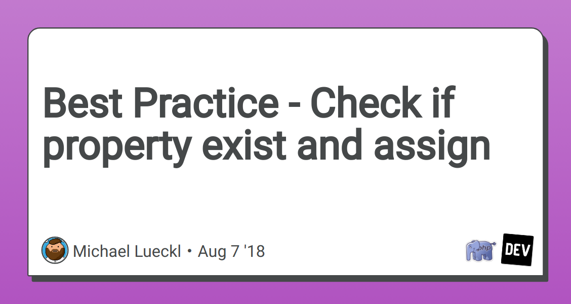 Best Practice - Check if property exist and assign