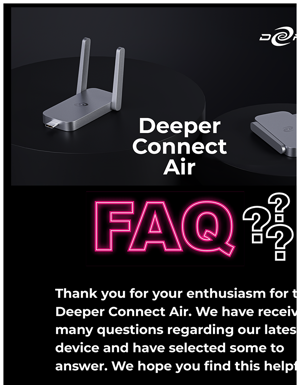 🔥Questions About The Deeper Connect Air? We Got You Covered!