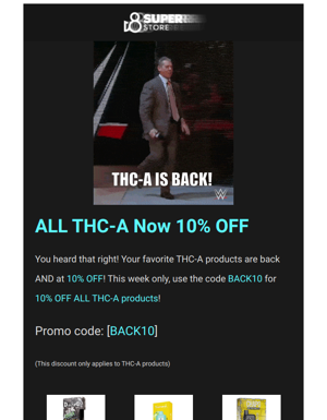 Exciting News: THC-A Products Now Back In Stock & On Sale!