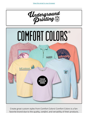 Stay Comfortable With Comfort Colors!