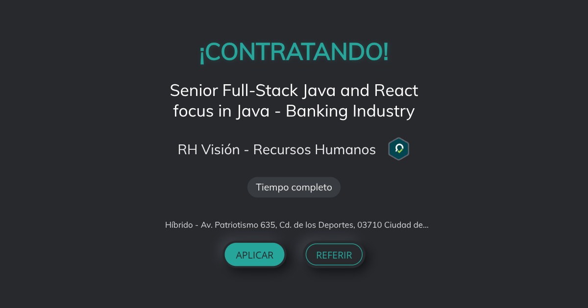 Senior Full-Stack Java and React focus in Java - Banking Industry en RH ...