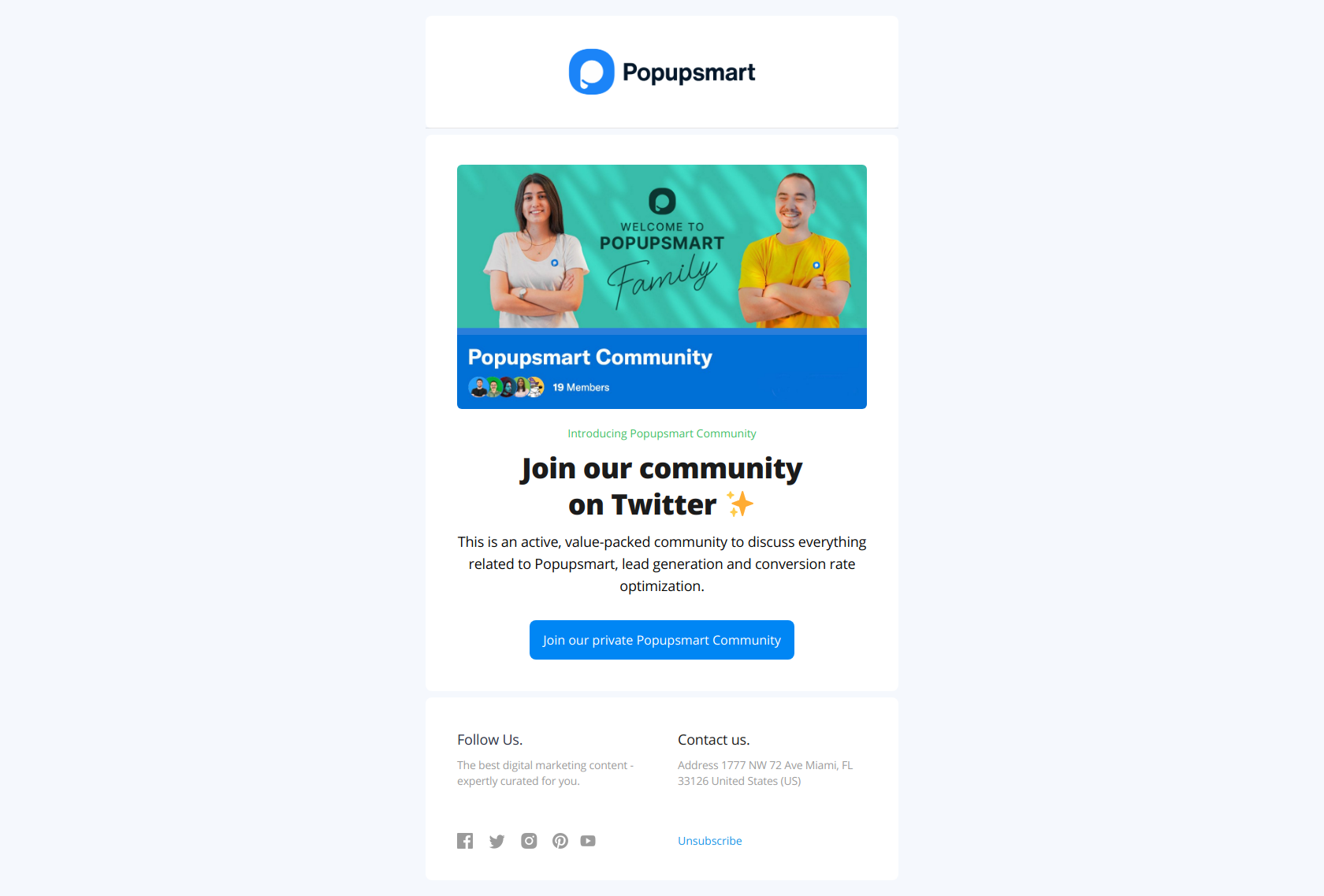 Join private Popupsmart Community on twitter 🎉