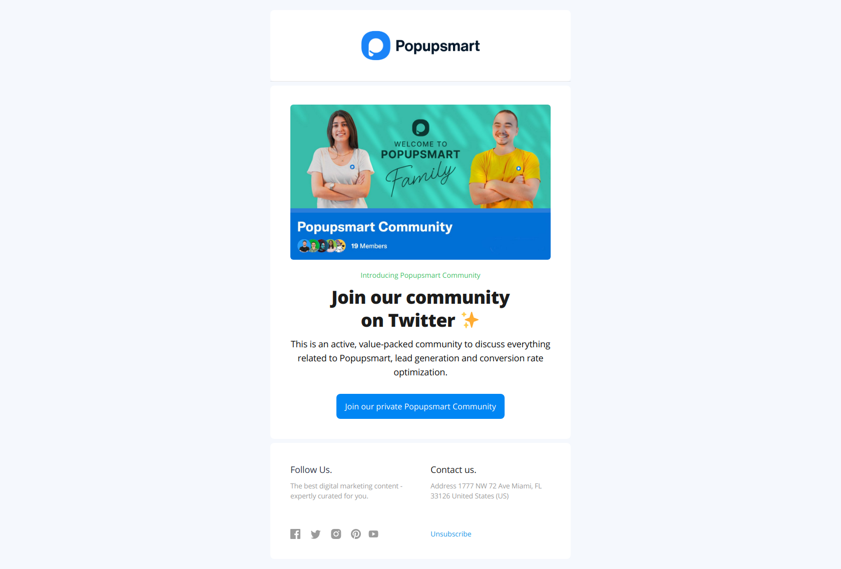 Join private Popupsmart Community on twitter 🎉 - Emre from Popupsmart Newsletter