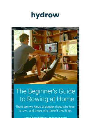 The Absolute Beginner’s Guide To Rowing At Home (and Loving It)