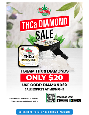 🚨 ONLY 6 HOURS LEFT! THCa DIAMONDS SALE🚨