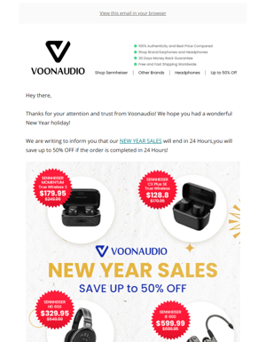 📢Sennheiser Voonaudio New Year Sales Will End In 24hours！