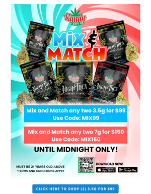 🚨 MIX AND MATCH YOUR FAVORITE STRAINS! Until Midnight To Get These Awesome Deal 🚨