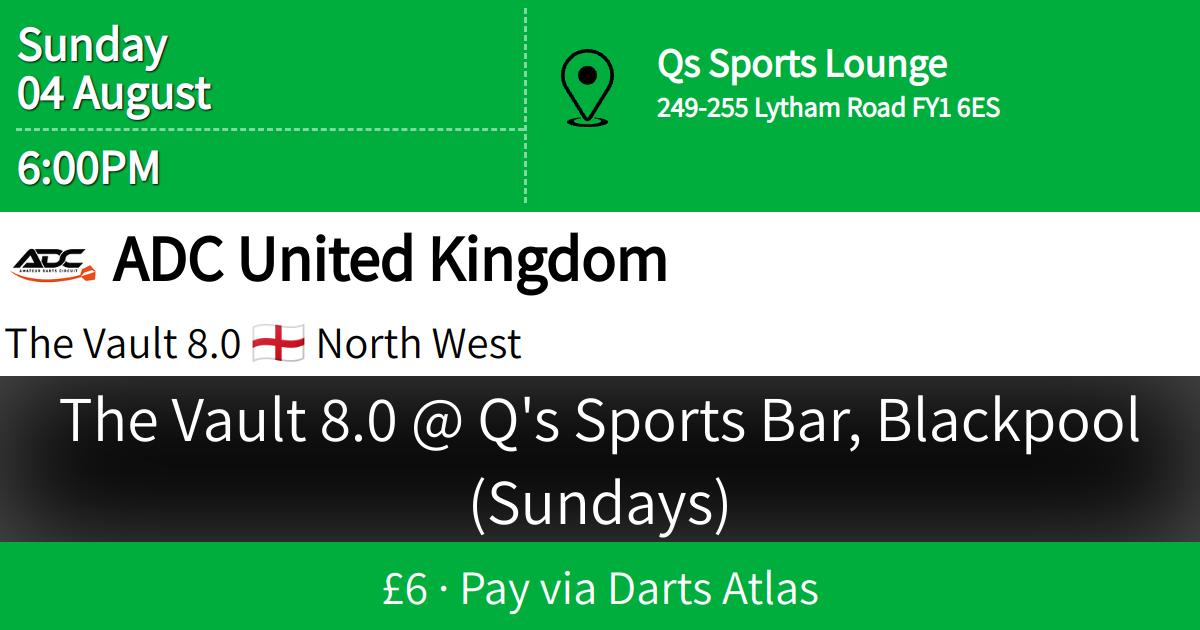 The Vault 8.0 Q's Sports Bar, Blackpool (Sundays)