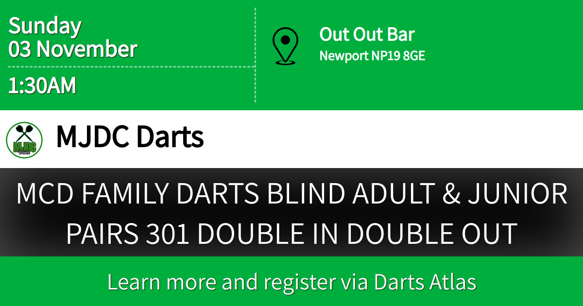 MCD FAMILY DARTS BLIND ADULT & JUNIOR PAIRS 301 DOUBLE IN DOUBLE OUT