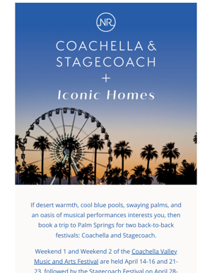Luxe Digs For Coachella & Stagecoach