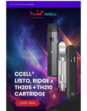 🛒  Back In Stock - CCELL® Listo, Ridge, TH205 + TH210 Cartridges!