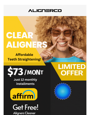 Affordable Clear Aligners!! $73/month Only