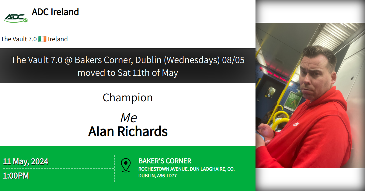 The Vault 7.0 Bakers Corner, Dublin (Wednesdays) 08/05 moved to Sat