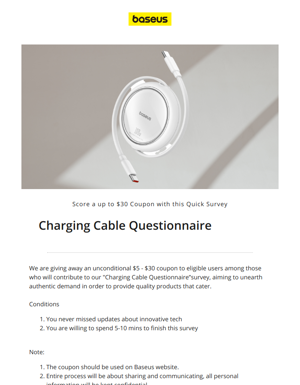Win $30 COUPON - Take Baseus Charging Cable Questionnaire 💌