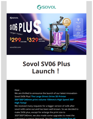 Sovol SV06 Plus Early Bird Price ONLY $299  300 Units! 24 Hours Left To Release!🤩