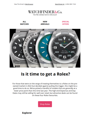 Rolexes That Are More Affordable Now Than Last Year